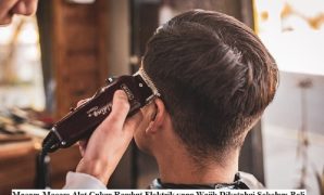Macam-Macam Alat Cukur Rambut Elektrik yang Wajib Diketahui Sebelum Beli